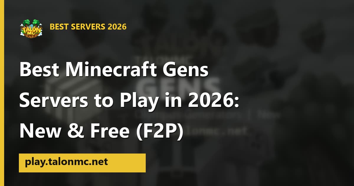 The Best Minecraft Gens Servers of 2026
