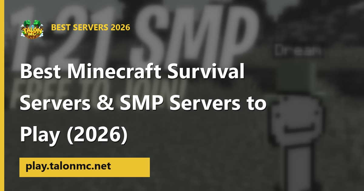 The Best Minecraft Survival and SMP Servers of 2026